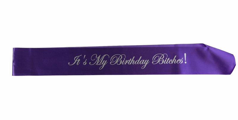 Birthday Sash - Purple & Silver - 18th 21st - 18 And Legal - Girl - Bitches