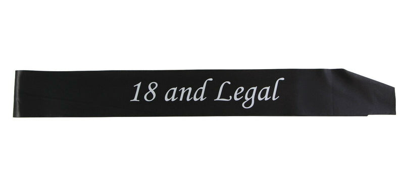 18th Birthday Sash - 18 And Legal -  Black/White Monotype Font